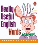 Image for Penguin Quick Guides: Really Useful English Words