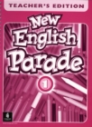 Image for New English Parade : Level 1  : Teachers&#39; Book