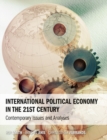 Image for International Political Economy in the 21st Century