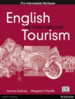 Image for English for international tourism: Pre-intermediate level : Pre-intermediate Workbook
