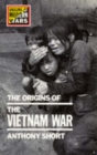 Image for The Origins of the Vietnam War