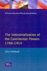 Image for The Industrialisation of the Continental Powers 1780-1914