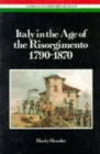 Image for Italy in the Age of the Risorgimento 1790 - 1870