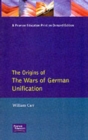 Image for Wars of German Unification 1864 - 1871, The