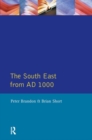 Image for The South East from 1000 AD