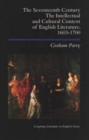 Image for The Seventeenth Century : The Intellectual and Cultural Context of English Literature, 1603-1700
