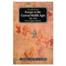 Image for Europe in the Central Middle Ages 962-1154