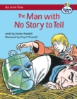 Image for An Irish Tale: The Man with No Story to Tell