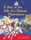 Image for A Day in the Life of a Charioteer