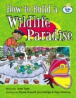 Image for How to Build a Wildlife Paradise