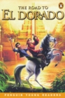 Image for The road to El Dorado  : gold and glory