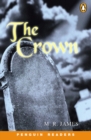 Image for Penguin Readers Level 1: &quot;the Crown&quot;