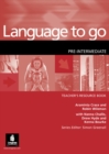 Image for Language to Go Pre-Intermediate Teachers Resource Book
