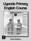 Image for Uganda Primary English Teacher&#39;s Guide 1