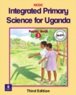 Image for Integrated Primary Science Course for Uganda Pupil&#39;s Book 3 3rd Edition
