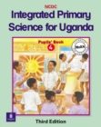 Image for Integrated Primary Science Course for Uganda Pupil&#39;s Book 4 3rd Edition : Pupil&#39;s Book 4