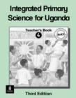 Image for Integrated Primary Science Course for Uganda Teacher&#39;s Guide 4 3rd Edition : Teacher&#39;s Guide 4