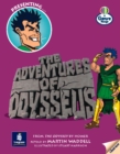 Image for The Adventures of Odysseus Genre Indpendent Access