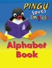 Image for Pingu English Course : Alphabet Book