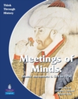 Image for Meetings of minds  : Islamic encounters c. 570 to 1750