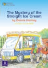 Image for The mystery of the straight ice cream