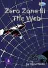 Image for Zero Zone : Bk. 3 : Web