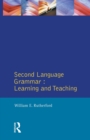 Image for Second Language Grammar: : Learning and Teaching