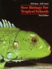 Image for New biology for tropical schools