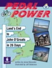 Image for Pedal Power : Lands End to John O&#39;Groats