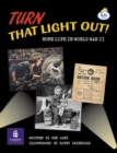 Image for Lila:it:Independent Plus:Turn That Light out! Home Life in World War II