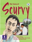 Image for The Story of Scurvy