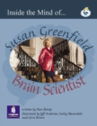 Image for Inside the Mind of Susan Greenfield : Britain Scientist