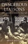 Image for Dangerous liaisons  : collaboration and World War Two