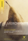 Image for The Merchant&#39;s Prologue and Tale: York Notes Advanced everything you need to catch up, study and prepare for and 2023 and 2024 exams and assessments