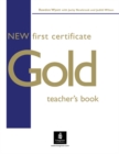 Image for New First Certificate Gold Teacher&#39;s Book