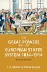 Image for The great powers and the European states system, 1814-1914