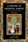 Image for A History of Medieval Europe