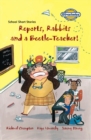Image for Reports, rabbits and the beetle teacher  : access version