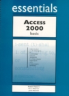 Image for Access 2000 Essentials Basic, Intermediate and Advanced