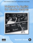Image for Gateway to English for Primary Schools Teachers Guide : Pt. 6