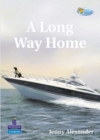 Image for A Long Way Home : Fiction : Years 3 &amp; 4