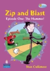 Image for Zip and Blast : The Hammer : Fiction : Years 3 &amp; 4