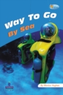 Image for Pelican Hilo Non-Fiction Readers Way to Go! Sea Years 3 and 4 Non-Fiction