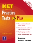 Image for KET Practice Tests Plus Students&#39; Book New Edition