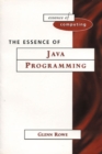 Image for Essence of Java Programming
