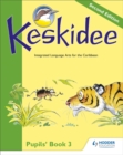 Image for Keskidee Pupils&#39; Book 3 Second Edition