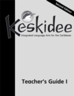 Image for Keskidee Teacher&#39;s Guide 1 Second Edition