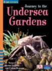 Image for Journey to the undersea gardens