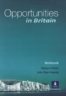 Image for Opportunities in Britain Video Workbook