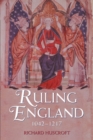 Image for Ruling England, 1042-1217